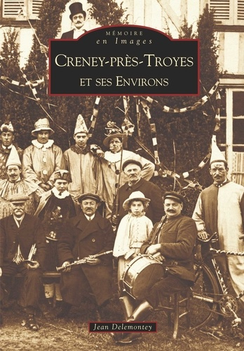 Emprunter CRENEY-PRES-TROYES ET SES ENVIRONS livre