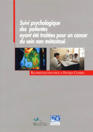 Emprunter Suivi psychologique des patientes ayant été traitées pour un cancer du sein non métastasé livre