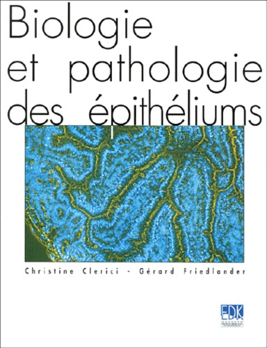 Emprunter Biologie et pathologie des épithéliums livre