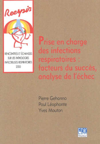 Emprunter Prise en charge des infections respiratoires : facteurs du succès, analyse de l'échec livre