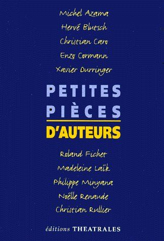 Emprunter Petites pièces d'auteurs Tome 1 : Petites pièces d'auteurs livre