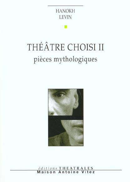 Emprunter THEATRE CHOISI - VOL02 - PIECES MYTHOLOGIQUES livre
