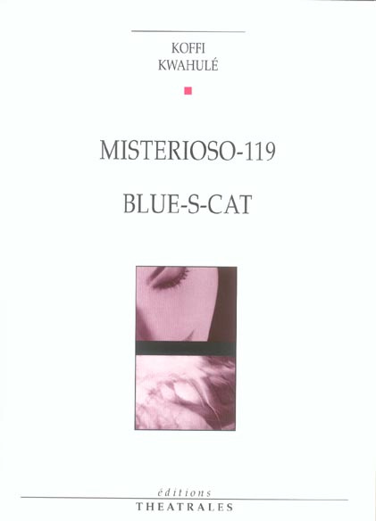 Emprunter Misterioso-119 ; Blue-s-cat livre