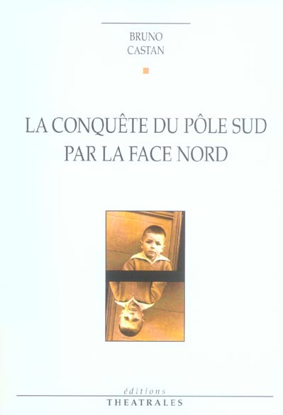 Emprunter La conquête du Pôle par la face Nord livre