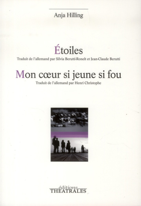 Emprunter Etoiles ; Mon coeur si jeune si fou livre