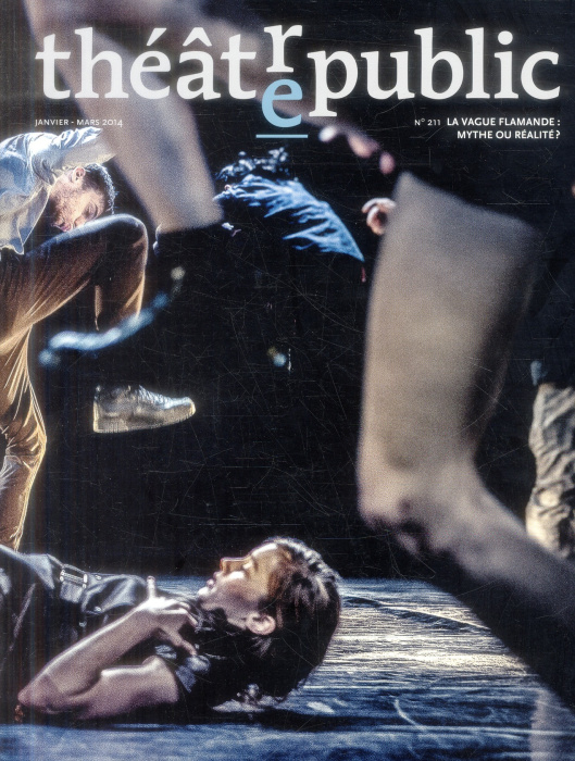 Emprunter Théâtre/Public N° 211, Janvier-mars 2014 : La vague flamande : mythe ou réalité ? livre
