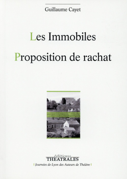 Emprunter Les Immobiles ; Proposition de rachat livre