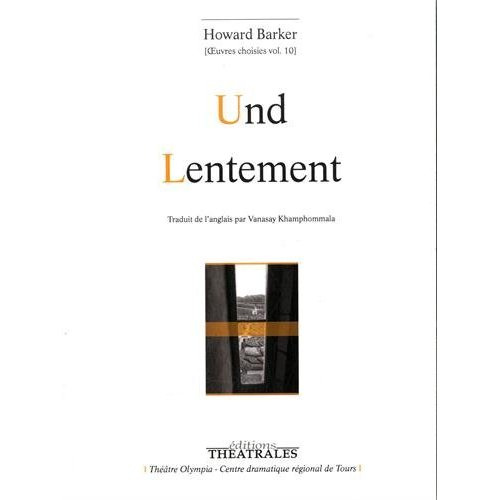 Emprunter Oeuvres choisies. Volume 10, Und ; Lentement livre