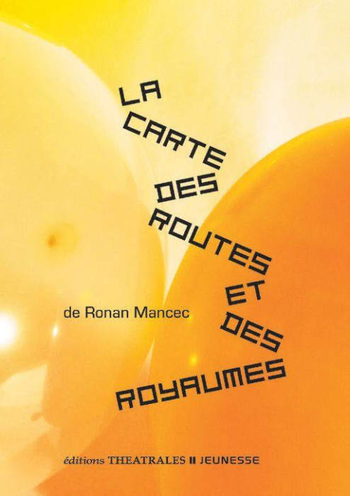 Emprunter La carte des routes et des royaumes livre