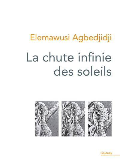 Emprunter La chute infinie des soleils livre