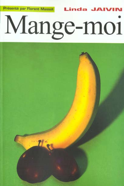 Emprunter MANGE MOI livre