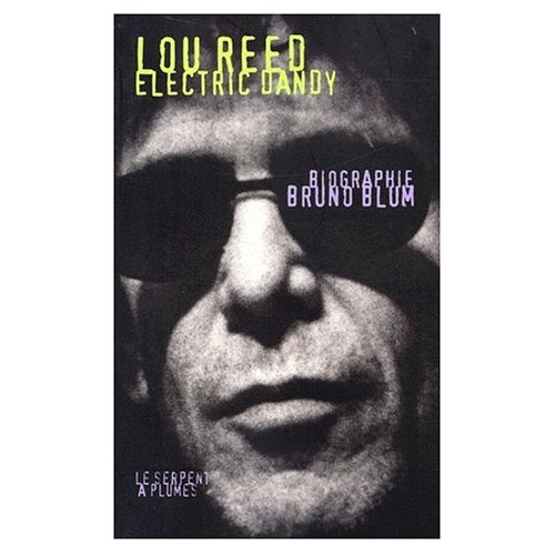 Emprunter LOU REED ELECTRIC DANDY livre