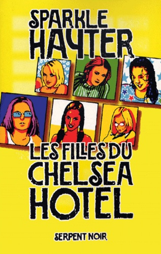 Emprunter LES FILLES DU CHELSEA HOTEL livre