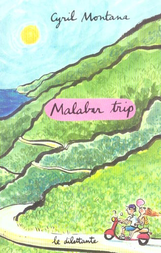 Emprunter Malabar trip livre