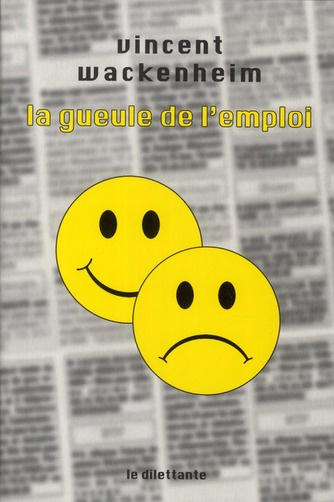 Emprunter La gueule de l'emploi livre