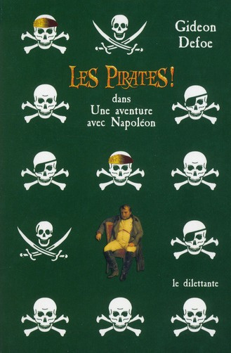 Emprunter Les Pirates ! dans : Une aventure avec Napoléon livre