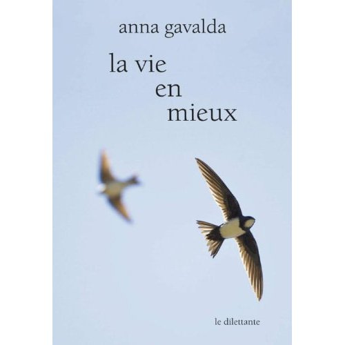 Emprunter La Vie en mieux. Deux histoires livre