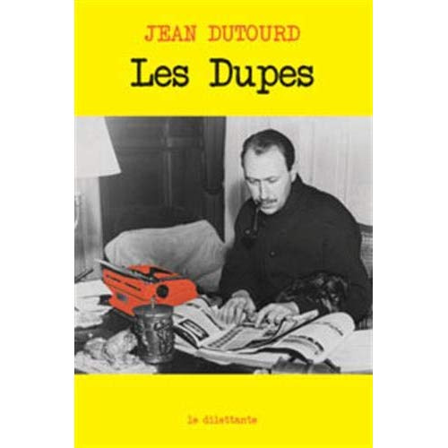Emprunter Les Dupes livre