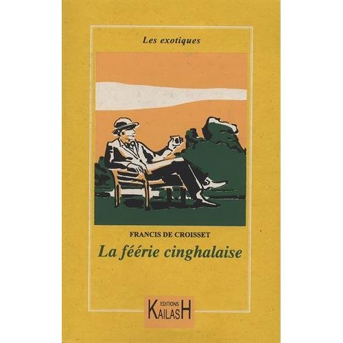 Emprunter La féérie cinghalaise livre
