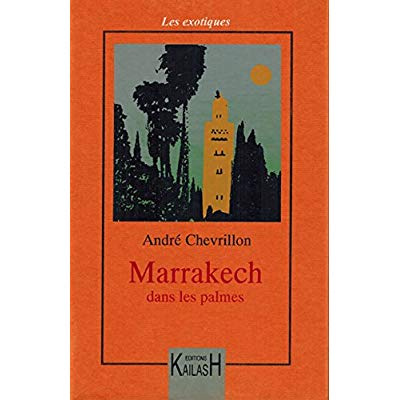 Emprunter Marrakech dans les palmes livre