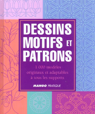 Emprunter Dessins, motifs et patrons livre