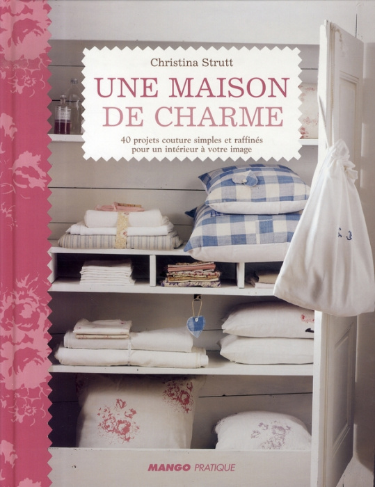 Emprunter Une maison de charme livre