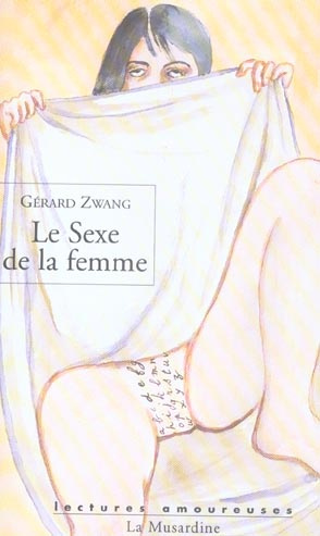 Emprunter Le Sexe de la femme. Edition du Trentenaire livre