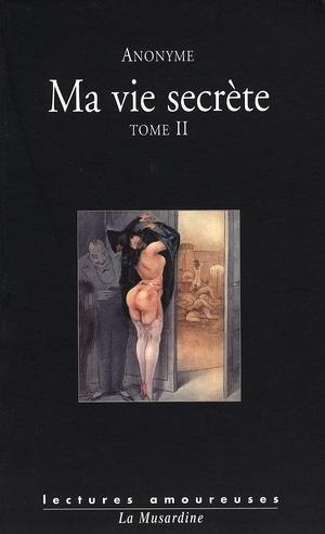Emprunter Ma vie secrète. Tome 2 livre
