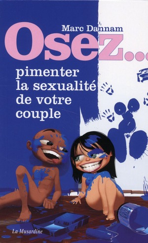 Emprunter Osez pimenter la sexualité de votre couple livre