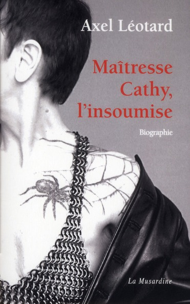 Emprunter Maitresse Cathy l'insoumise. biographie livre