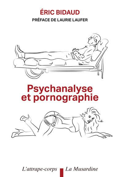Emprunter Psychanalyse et pornographie livre