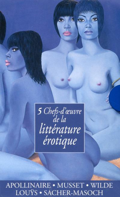Emprunter 5 chefs-d'oeuvre de la littérature érotique. Coffret en 5 volumes : Les onze mille verges ; Gamiani livre