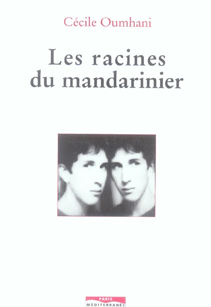 Emprunter Les racines du mandarinier livre