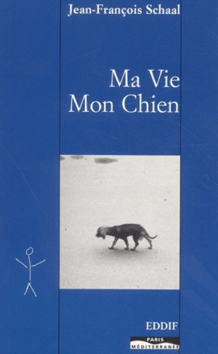 Emprunter Ma vie Mon chien livre