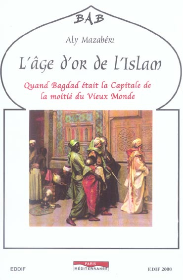 Emprunter L'âge d'or de l'Islam livre