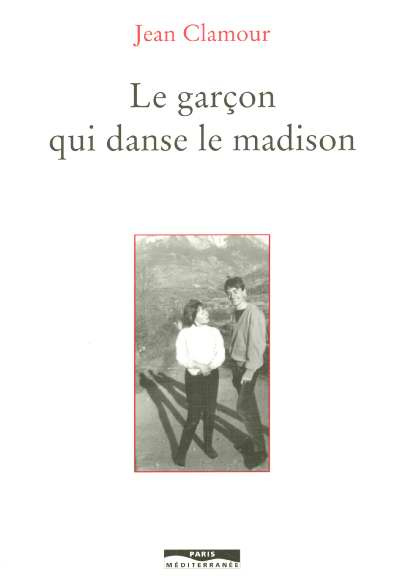 Emprunter Le garçon qui danse le madison livre
