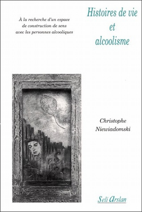Emprunter Histoires de vie et alcoolisme livre