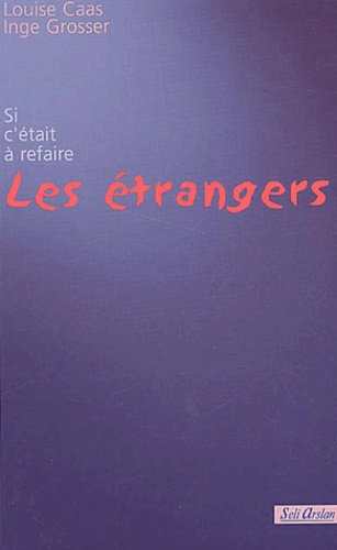 Emprunter Les étrangers livre