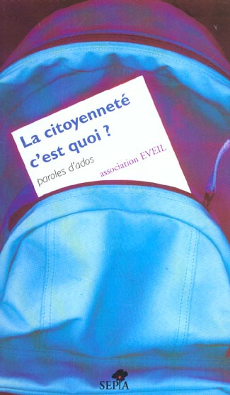 Emprunter La citoyenneté c'est quoi ? Paroles d'ados livre