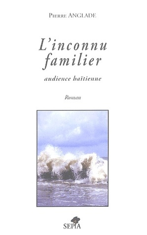 Emprunter L'inconnu familier. Audience haïtienne livre