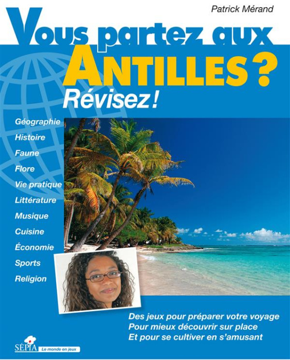 Emprunter Vous partez aux Antilles ? Révisez ! livre