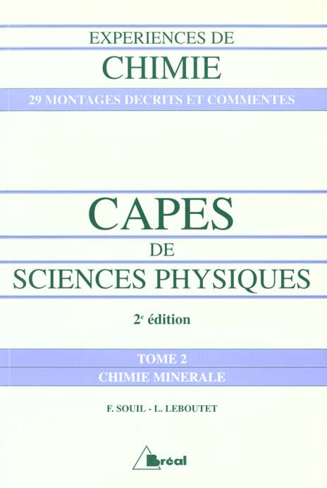 Emprunter EXPERIENCES DE CHIMIE CAPES DE SCIENCES PHYSIQUES. Tome 2, chimie minérale, 2ème édition livre