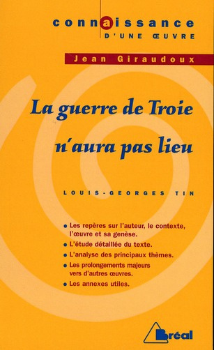 Emprunter La guerre de Troie n'aura pas lieu, Jean Giraudoux livre