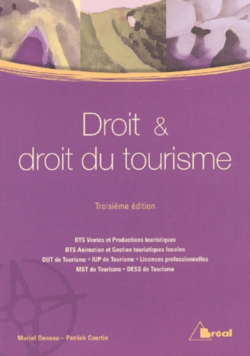Emprunter Droit et droit du tourisme BTS VPT-AGTL. 3ème édition livre