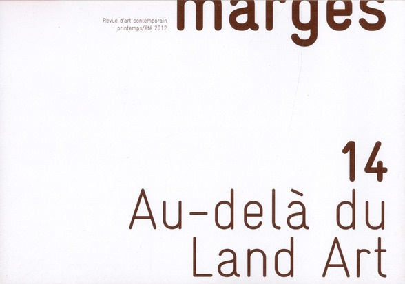 Emprunter Marges N° 14, printemps-été 2012 : Au-delà du Land Art livre