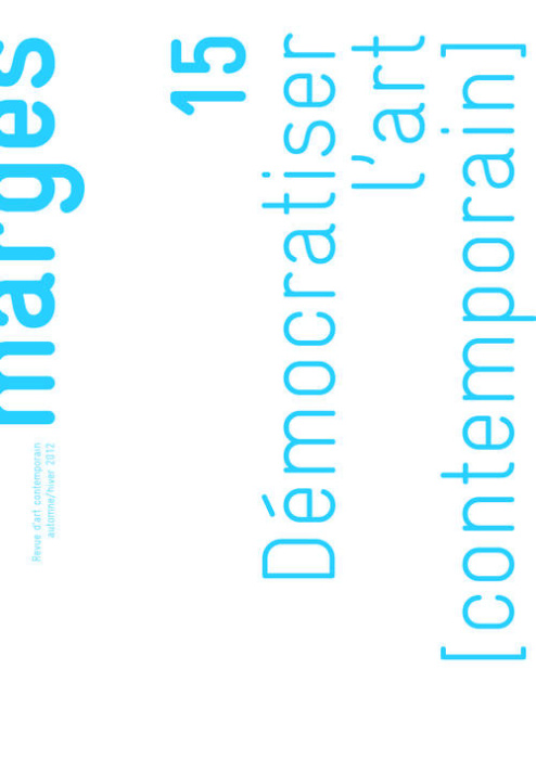 Emprunter Marges N° 15 : Démocatiser l'art contemporain livre