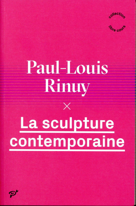Emprunter La sculpture contemporaine livre