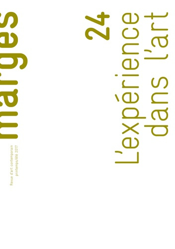 Emprunter Marges N° 24, printemps-été 2017 : L'expérience dans l'art livre