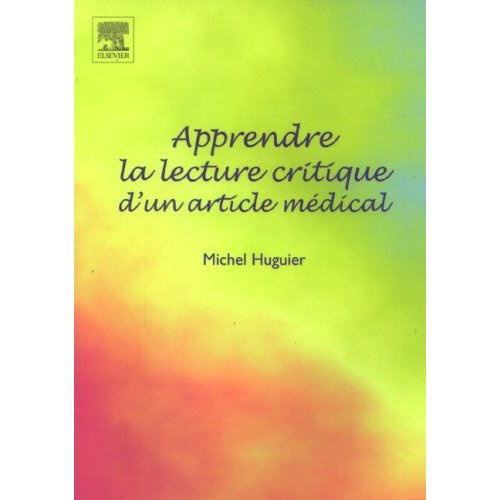 Emprunter Apprendre la lecture critique d'un article médical livre