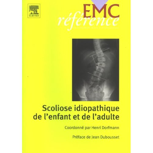 Emprunter Scoliose idiopathique de l'enfant et de l'adulte livre